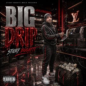 Big Drip