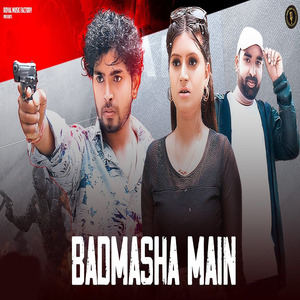 Badmasha Me