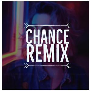 Chance (Remix)