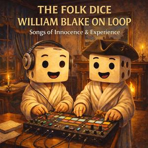 Introduction (Songs of Experience) – Incantatory Canon Loop – Sunny World Folk