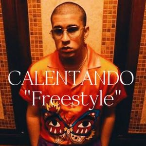 Calentando (Freestyle)