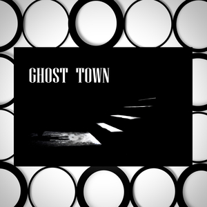 Ghost Town