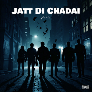 Jatt Di Chadai