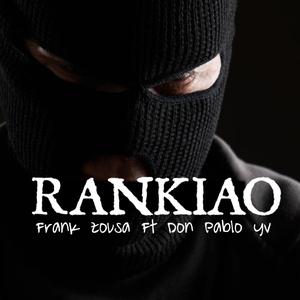 RANKIAO (feat. Don pablo yv)
