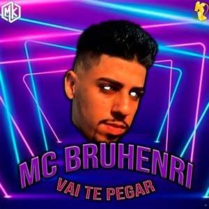 Vai Te Pegar (feat. Mano Kaue)