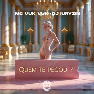 Quem Te Pegou?