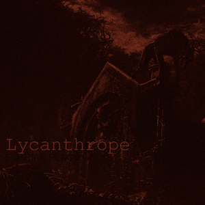 LYCANTHROPE II