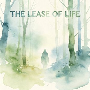 The Lease of Life