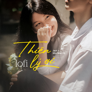 Thiên Lý Ơi - Lofi