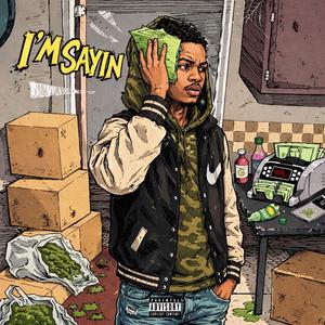 Im Sayin'