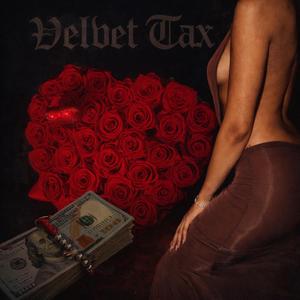 Velvet Tax