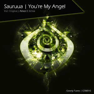 You're My Angel (Original Mix)