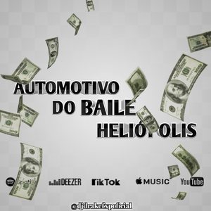 Automotivo Baile do Heliópolis