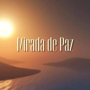 Mirada de Paz