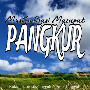 Musikalisasi Macapat (Pangkur)