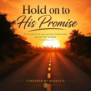 Hold on to His Promise