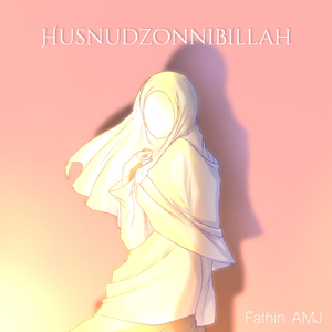 Husnudzonnibillah
