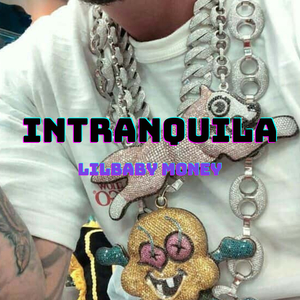 Intranquila