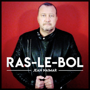Ras le bol