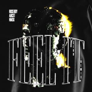 Feel It - Club Remix