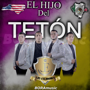 EL HIJO DEL TETON