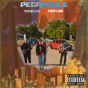 Pegandole (feat. Costa Libre)