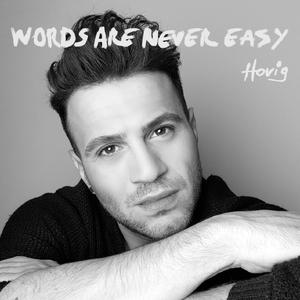 Words Are Never Easy