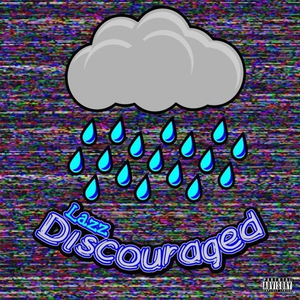 Discouraged
