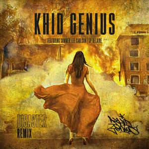 Disaster (feat. Summer Lee Carlson & J.P. DeLaire) (Khid Genius Remix)