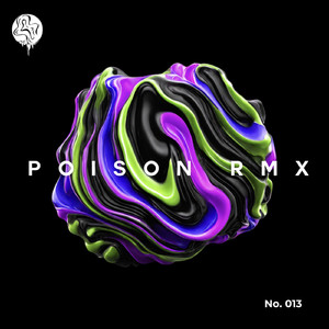 POISON (Paco Disaster Remix)
