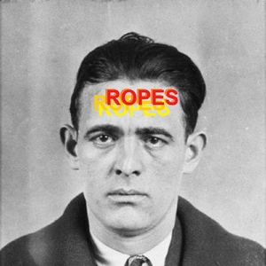 Ropes