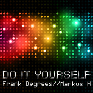 Do It Yourself (Original Mix)