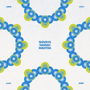 Shivaya Namah Mantra