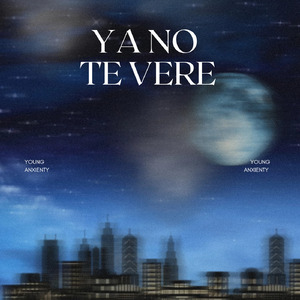 Ya no Te Vere