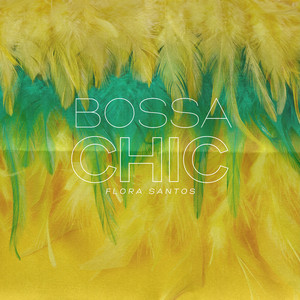 Bossa Chic