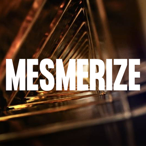 Mesmerize