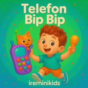 Telefon Bip Bip | Eğitici Öğretici Çocuk Şarkısı | Anaokulu Şarkıları