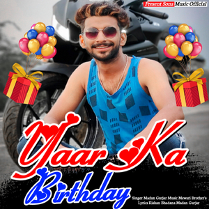 Yaar Ka Birthday
