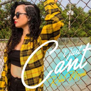 I Just Can't (feat. B. Thompson)