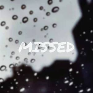MISSED