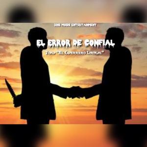 El Error de Confial