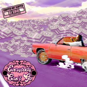 Everybody Can't Go (Chopnotslop Remix)