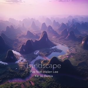 Landscape (Ke Jo's In Memory Remix)