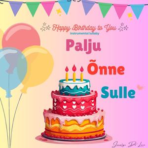 Happy Birthday to You (instrumental lullaby)