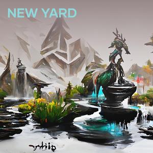 New Yard