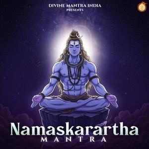Namaskartha Mantra (Mahadev Mantra)