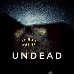 UNDEAD