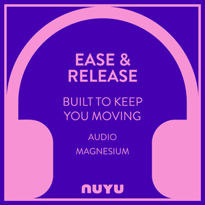 Ease & Release - Audio Magnesium
