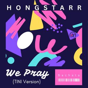 We Pray (TINI Version) (Bachata)