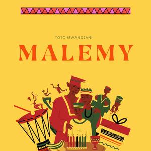 Malemy (TOTO MWANDJANI)